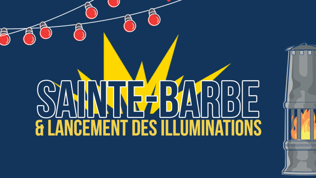 Sainte-Barbe et lancement des illuminations